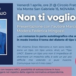 Al Circolo della Fratellanza presentazione del libro "Non ti voglio" di e con Marco Zenone