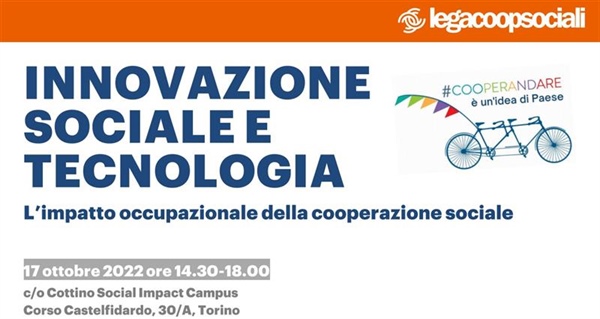 L'impatto di innovazione e tecnologia per le cooperative sociali, a Torino l'incontro di LegacoopSociali