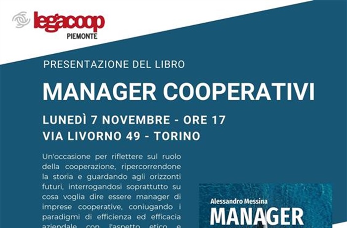 Presentazione del libro "Manager Cooperativi" lunedì 7 novembre