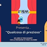 Rear presenta "Qualcosa di prezioso", un libro di Toni Munafò, al Teatro Juvarra