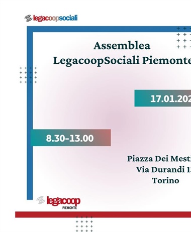 Assemblea LegacoopSociali Piemonte: 17 gennaio ore 8.30