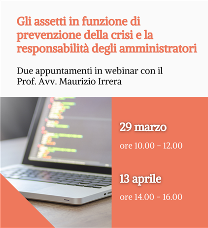 Gli assetti in funzione di prevenzione della crisi e la responsabilità...