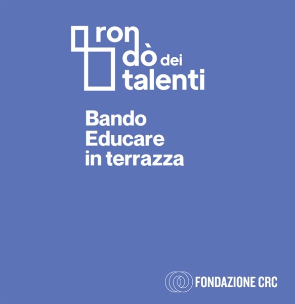 “Educare in terrazza” – Bando Fondazione Crc