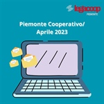 Piemonte Cooperativo - Il numero di Aprile 2023