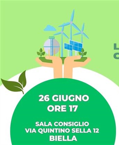 26 giugno ore 17, a Biella "Le cooperative di comunità energetica....