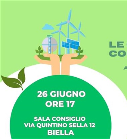 26 giugno ore 17, a Biella "Le cooperative di comunità energetica....