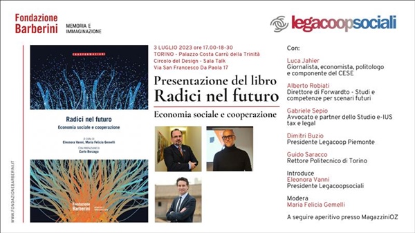 Presentazione "Radici Nel Futuro. Economia Sociale e Cooperazione"_ 3 LUGLIO ore 17.00