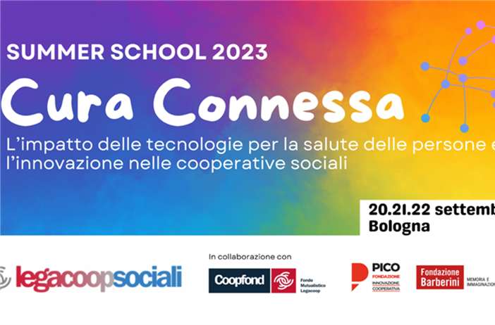 Summer School di LegacoopSociali: CURA CONNESSA – L’impatto delle...