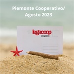 Il mese di agosto 2023 di Piemonte Cooperativo