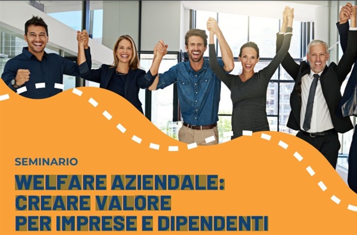 Welfare aziendale: un seminario per creare valore per imprese e...