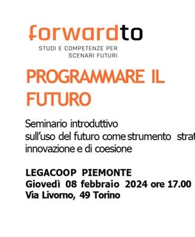 Seminario "Programmare il futuro" a cura di Alberto Robiati - giovedì 8...