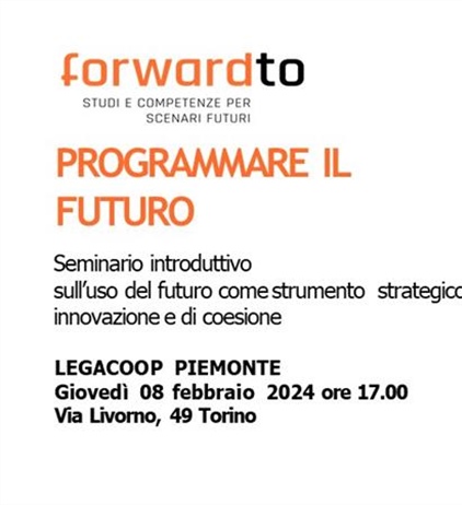 Seminario "Programmare il futuro" a cura di Alberto Robiati - giovedì 8...