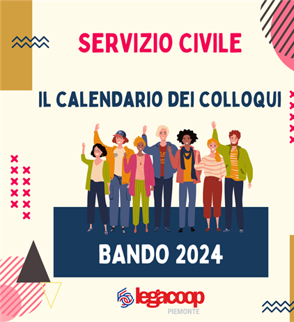 CALENDARIO COLLOQUI DI SELEZIONE - BANDO SERVIZIO CIVILE DEL 2024...
