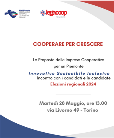 Legacoop Piemonte e Agci Piemonte incontrano i candidati e le candidate...