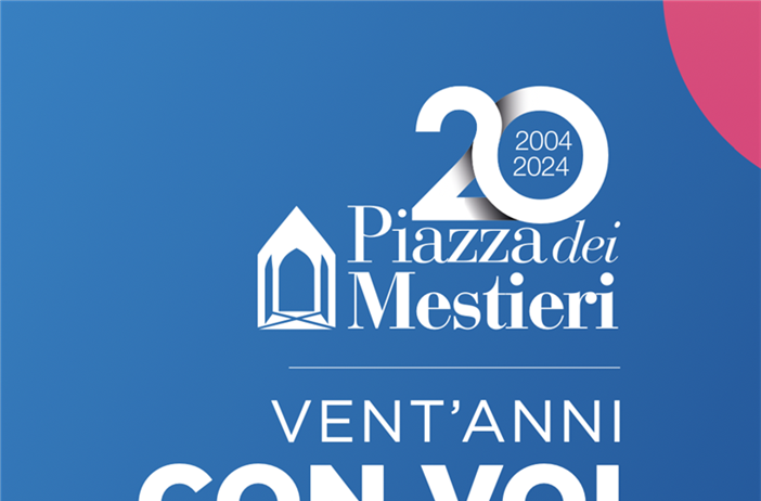 Piazza dei Mestieri compie 20 anni: una settimana di eventi per...