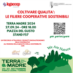 “Coltivare qualità: le filiere cooperative sostenibili”: Legacoop Piemonte a Terra Madre 2024