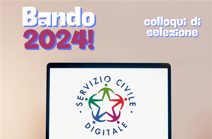 Bando Servizio Civile Digitale: calendario dei colloqui di selezione