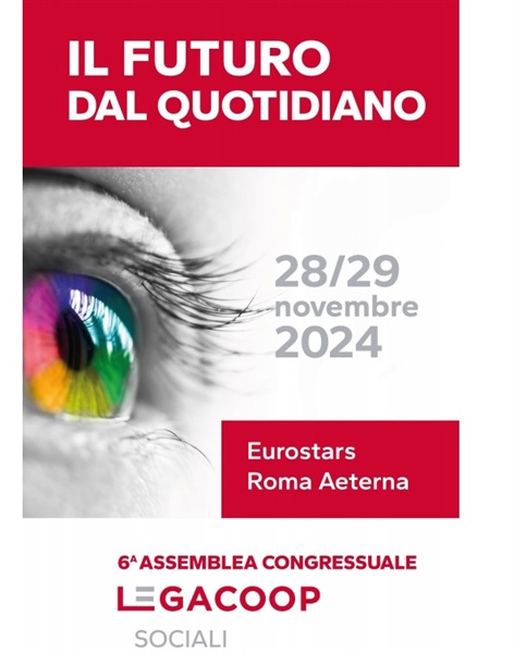 6° Assemblea Congressuale Nazionale di Legacoopsociali: DOCUMENTO CONGRESSUALE