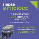 Riapre Articiocc: venerdì 6 dicembre l'inaugurazione