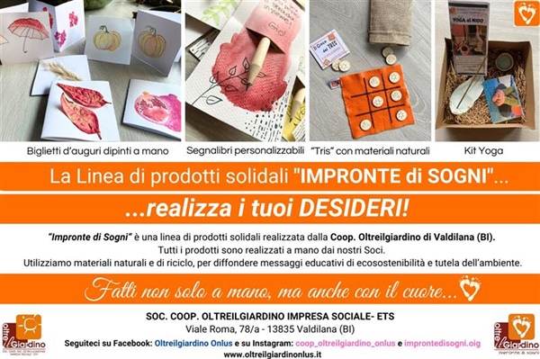 Oltre il Giardino presenta “IMPRONTE di SOGNI", la linea di prodotti solidali da regalare e regalarsi