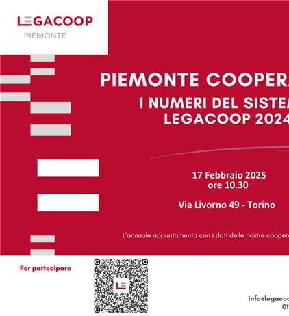 Piemonte Cooperativo - I Numeri del Sistema Legacoop 2024: lunedì 17...