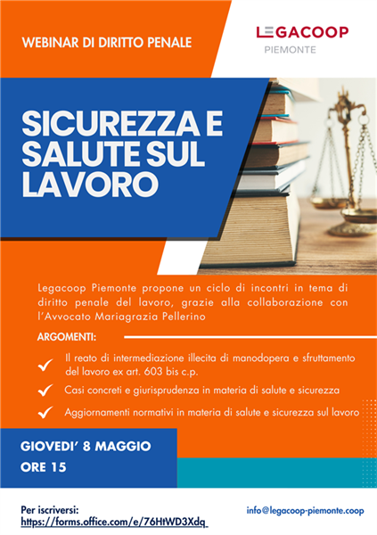 Sicurezza e salute sul lavoro: terzo appuntamento con il webinar di diritto penale – 8 MAGGIO 2025 ORE 15