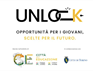 Call for Action: UNLOCK – Opportunità per i giovani, scelte per il futuro