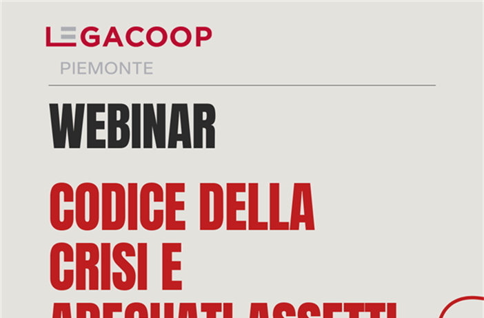 Codice della crisi e adeguati assetti: 3 webinar per approfondire