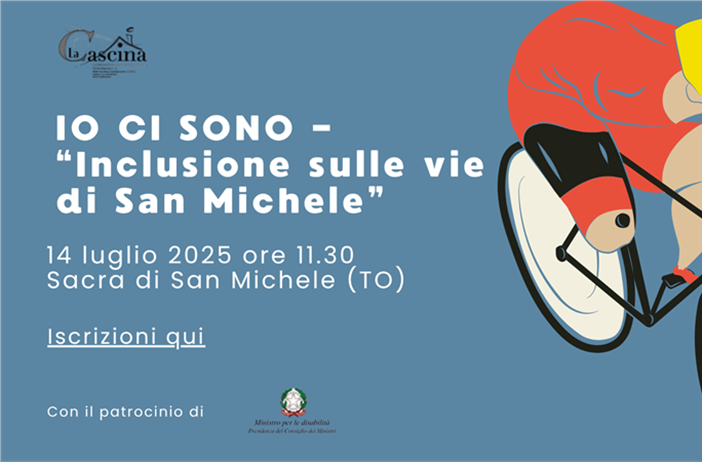 IO CI SONO - "Inclusione sulle vie di San Michele" – 14 luglio 2025 ore...