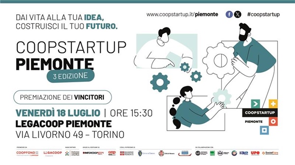 Coopstartup Piemonte: venerdì 18 luglio l'evento finale della terza edizione
