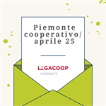 Ecco il numero di aprile 2025 di Piemonte Cooperativo