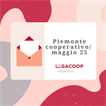 Maggio 2025: quante novità nella newsletter Piemonte Cooperativo