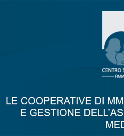 Centro Servizi FIMMG e Legacoop Piemonte raccontano la cooperazione tra...